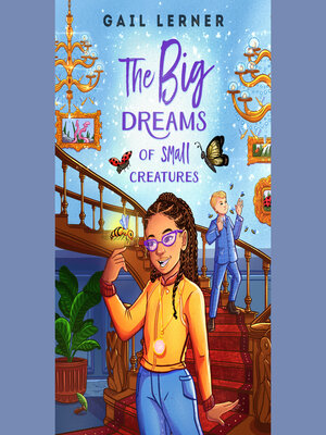 cover image of The Big Dreams of Small Creatures